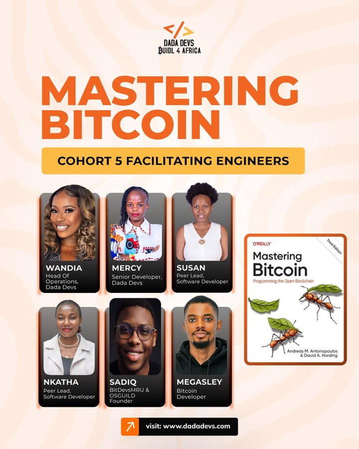 Dada Devs announces Cohort 5 facilitators for its 8-week Mastering Bitcoin program.