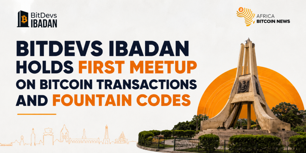 BitDevs Ibadan Inaugural Meetup Covers Bitcoin and Fountain Codes